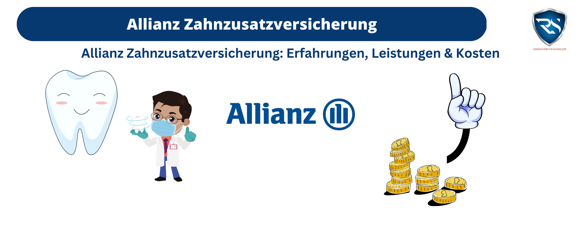 Allianz Zahnzusatzversicherung: Erfahrungen, Leistungen & Kosten