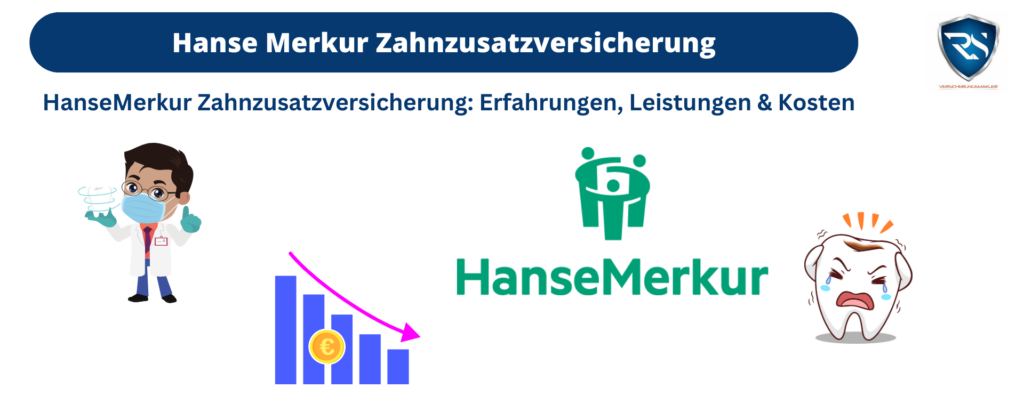 Hanse Merkur Zahnzusatzversicherung im Vergleich